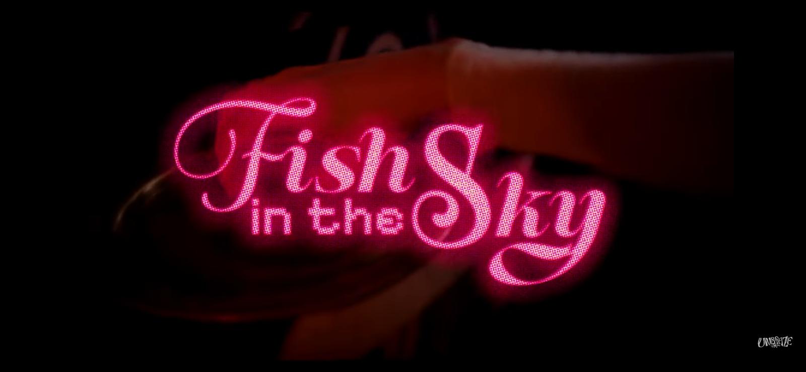 Fish In The Sky still 1